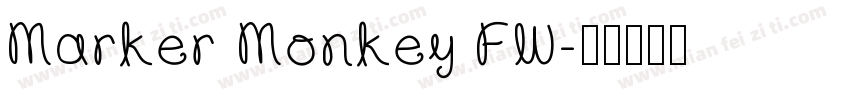 Marker Monkey FW字体转换